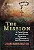 The Mission