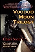 The Voodoo Moon Triology
