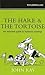 Hare and the Tortoise: An I...
