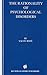 The Rationality of Psychological Disorders by Yacov Rofé