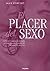 El Placer del Sexo