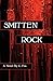 Smitten Rock