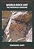 World Rock Art: The Primord...