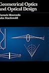 Geometrical Optics and Optical Design (Oxford Series in Optical and Imaging Sciences)