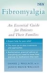 Fibromyalgia: An Essential Guide for Patients and Their Families
