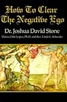 How To Clear The Negative Ego
