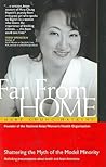 Far from Home: Shattering the Myth of the Model Minority
