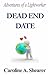 Dead End Date (Adventures of a Lightworker, #1)