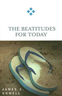 The Beatitudes for Today (Paperback)
