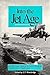 Into the Jet Age by E.T. Wooldridge Into the Jet Age by E.T. Wooldridge