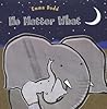 No Matter What by Emma Dodd