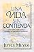 Una Vida Sin Contienda