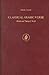 Classical Arabic Verse: History and Theory of ‘Arūḍ (Studies in Arabic Literature, 21)