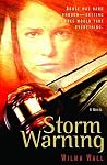 Storm Warning: A ...