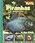 Piranhas And Other Fish (Scholastic News Nonfiction Readers)