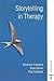 [(Storytelling in Therapy)] [Author: Rhiannon Crawford] published on (March, 2004)