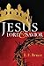 Jesus: Lord & Savior (The Jesus Library)