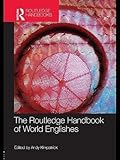 The Routledge Handbook of World Englishes