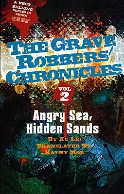Angry Sea, Hidden Sands (Grave Robbers' Chronicles, #2)
