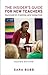 The Insider's Guide for New Teachers