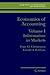 Economics of Accounting: Information in Markets (Springer Series in Accounting Scholarship, 1)