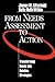From Needs Assessment to Action by James W. Altschuld