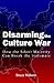 Disarming the Culture War by Bruce Wilson