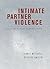 Intimate Partner Violence by Connie Mitchell