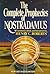 The Complete Prophecies of Nostradamus