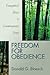Freedom for Obedience: Evangelical Ethics in Contemporary Times