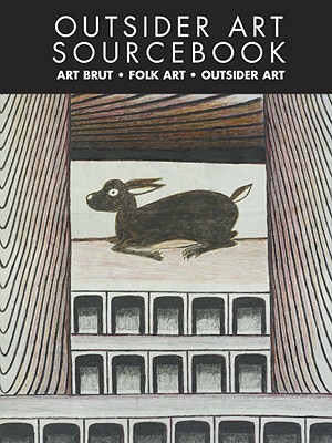 Outsider Art Sourcebook (Paperback)