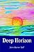 Deep Horizon