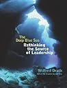 The Deep Blue Sea: Rethinking the Source of Leadership