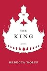 The King: Poems