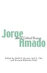 Jorge Amado (Latin American Studies) Jorge Amado (Latin American Studies)