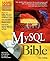 Mysql Bible w/Cd (Bible by Steve Suehring