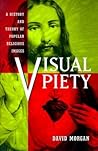 Visual Piety: A H...