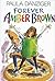 Forever Amber Brown