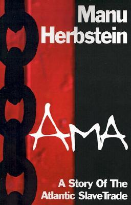 Ama: A Story of the Atlantic Slave Trade (Paperback)