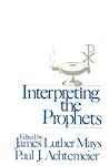 Interpreting the Prophets