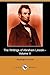 The Writings of Abraham Lincoln, Vol. 5 by Abraham Lincoln