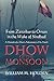 Dhow Of The Monsoon by William H. Holden