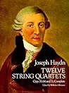 Twelve String Quartets, Opp. 55, 64 and 71, Complete (Dover Chamber Music Scores)