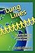 Long Lines - Ten of the World's Longest Continuous Family Lin... by David Chapin
