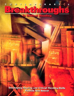 Breakthroughs in Critical Reading: Developing Reading and Critical Thinking Skills (Paperback)