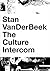 Stan VanDerBeek: The Cultur...