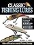 Classic Fishing Lures: Identification and Price Guide