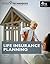 Tools and Techniques of Life Insurance Planning