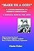MAKE US A GOD!: A Jewish Re...