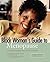 Black Woman's Guide to Menopause by Carolyn Scott Brown